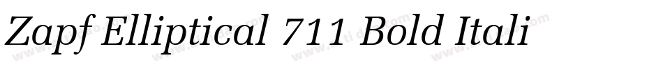 Zapf Elliptical 711 Bold Italic BT字体转换